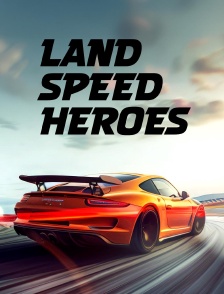 Land Speed Heroes