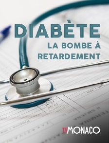 TV Monaco - Diabète, la bombe à retardement