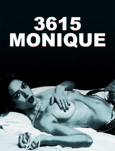 3615 Monique