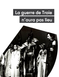 La guerre de troie n'aura pas lieu