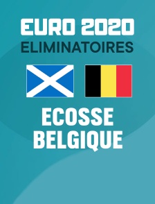 Football - Ecosse / Belgique