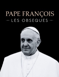 Pape François, les obsèques