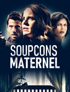 Soupçon maternel