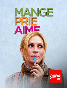 Mange, prie, aime