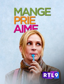 RTL 9 - Mange, prie, aime