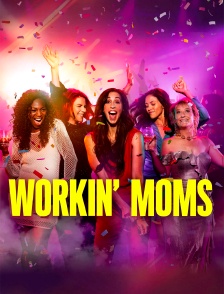 Workin' moms