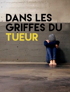 Dans les griffes du tueur