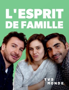 TV5MONDE - L'esprit de famille