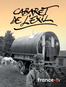 Culturebox - Cabaret de l'exil