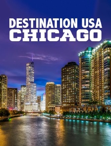 Destination Usa/Chicago