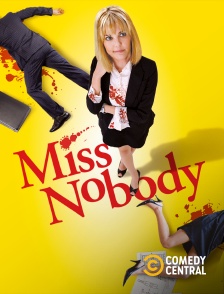 Comedy Central - Miss Nobody