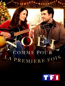 TF1 - Noël comme pour la première fois