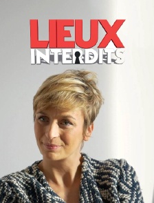 Lieux interdits