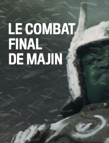 Le combat final de Majin