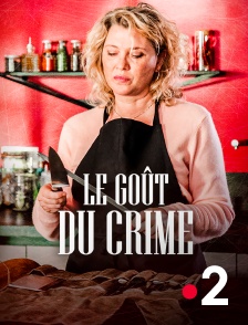 France 2 - Le goût du crime