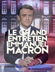 Le grand entretien : Emmanuel Macron