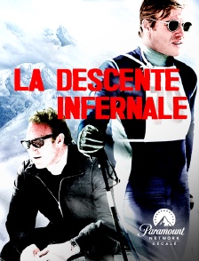 Paramount Network Décalé - La descente infernale