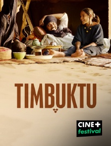 CINE+ Festival - Timbuktu