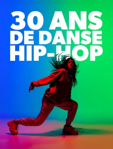 30 ans de danse hip-hop