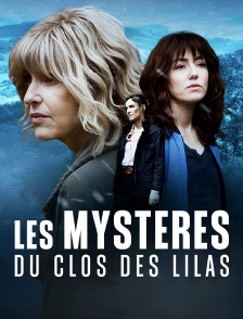 Les mystères du Clos des Lilas