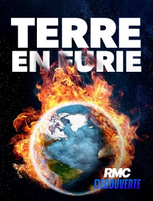 RMC Découverte - Terre en furie