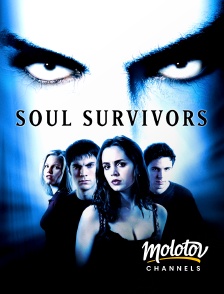 Molotov channels - Soul survivors