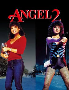 Angel 2 : La Vengeance