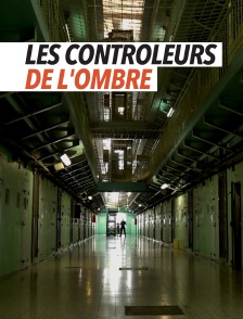 Les Contrôleurs de l'ombre