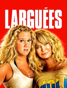 Larguées
