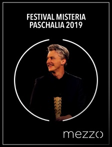 Mezzo - Festival Misteria Paschalia 2019