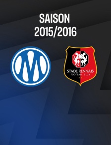 Football - Ligue 1 : Marseille / Rennes - 2015-2016