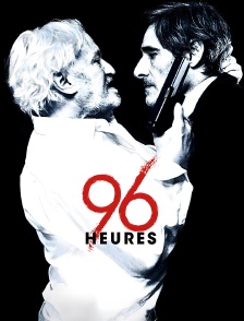 96 heures