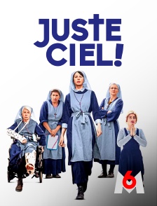 M6 - Juste ciel !