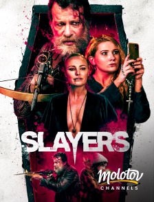 Molotov channels - Slayers