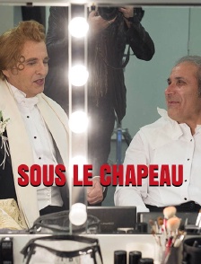 Sous le chapeau