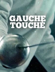 Gauche touché
