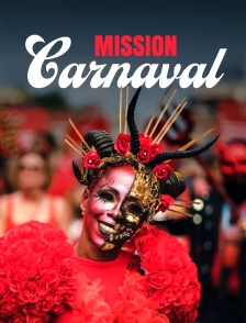 Mission carnaval
