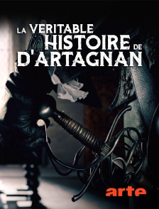 La véritable histoire de d'Artagnan