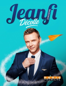 Paris Première - Jeanfi décolle