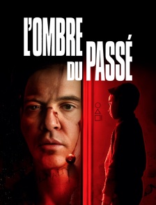 L'ombre du passé