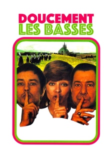 Doucement les basses