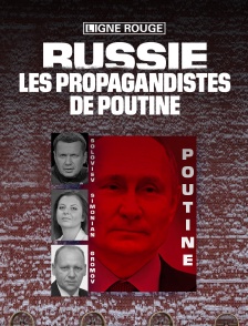 Russie, les propagandistes de Poutine