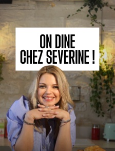 On dîne chez séverine