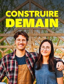 Construire demain