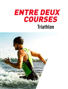 Triathlon : Entre deux courses