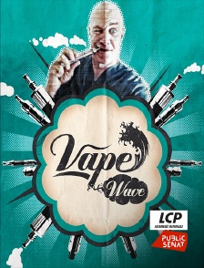 Vape Wave