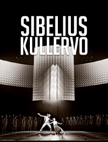 Sibelius : Kullervo