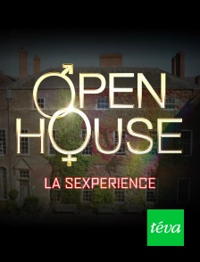 Open House : la sexpérience