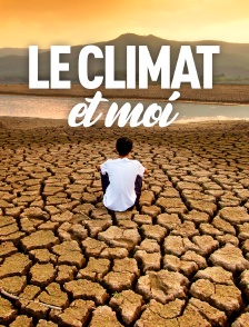 Le climat et moi