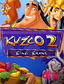 6ter - Kuzco 2 : King Kronk